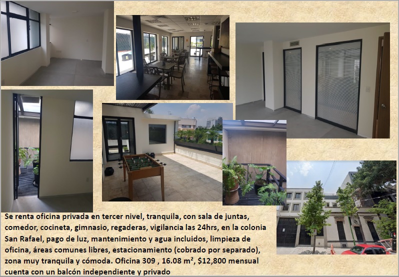 Rento oficina en Colonia San Rafael